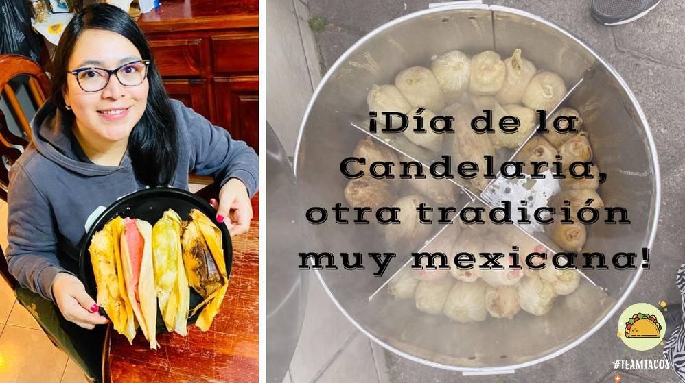 Caption: A collage of two photos, showing Local Guide @Bere_Marichi (left) holding a plate of tamales and a pot of tamales (right) with a text over it that says, “¡Día de la Candelaria, otra tradición muy mexicana!.” (Local Guide @Bere_Marichi)