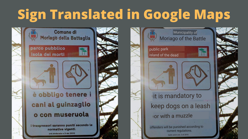 Caption: a sign in Italian Language (left) translated in English (right) by Google Maps - photos @ermest