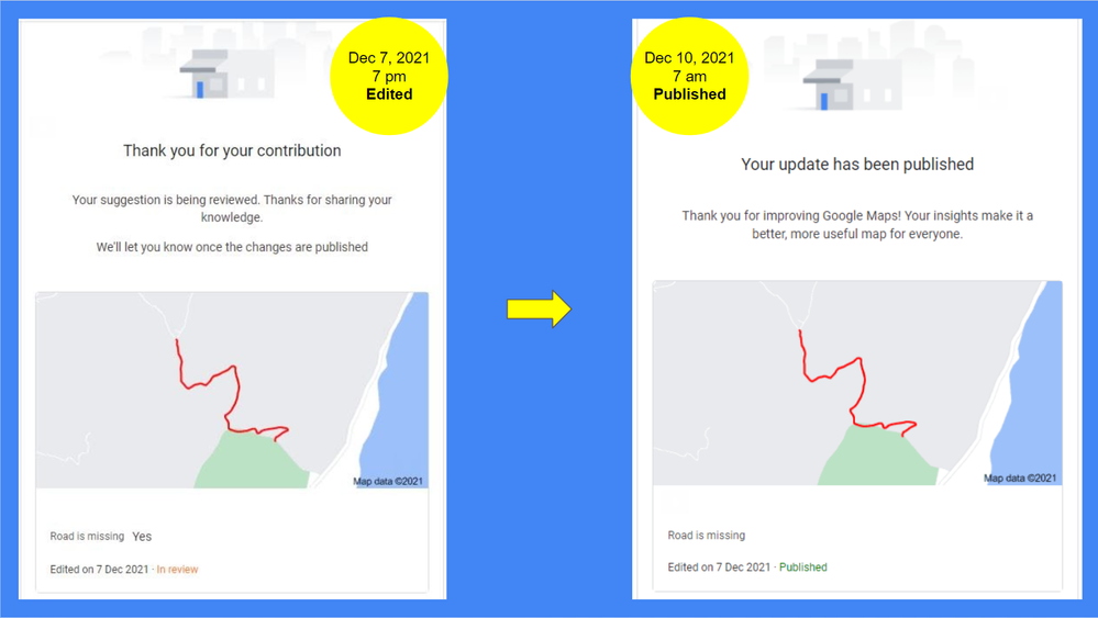 Caption: a pair of Google Maps screenshots, showing the messages sent by Google Maps via email when a street edit is received by Maps (left) and approved (right)