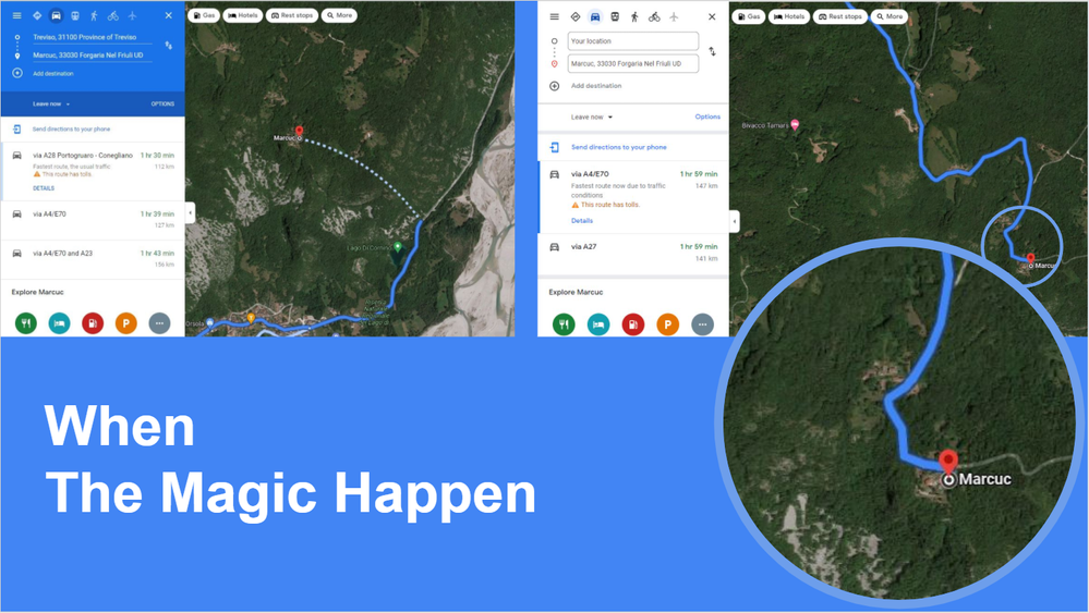Caption: two screenshots of Google Maps navigation, in which you see the suggested direction before (left) and after (right) that the strange has been entered and approved by Google Maps. In the circle a detail of how the target area can be seen, and at the bottom the text: "When The Magic Happen"