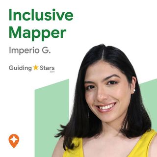 Imagen muestra a la Local Guide Imperio sonriendo y reconocida como parte de los Guiding Stars 2021 con el texto  Inclusive Mapper