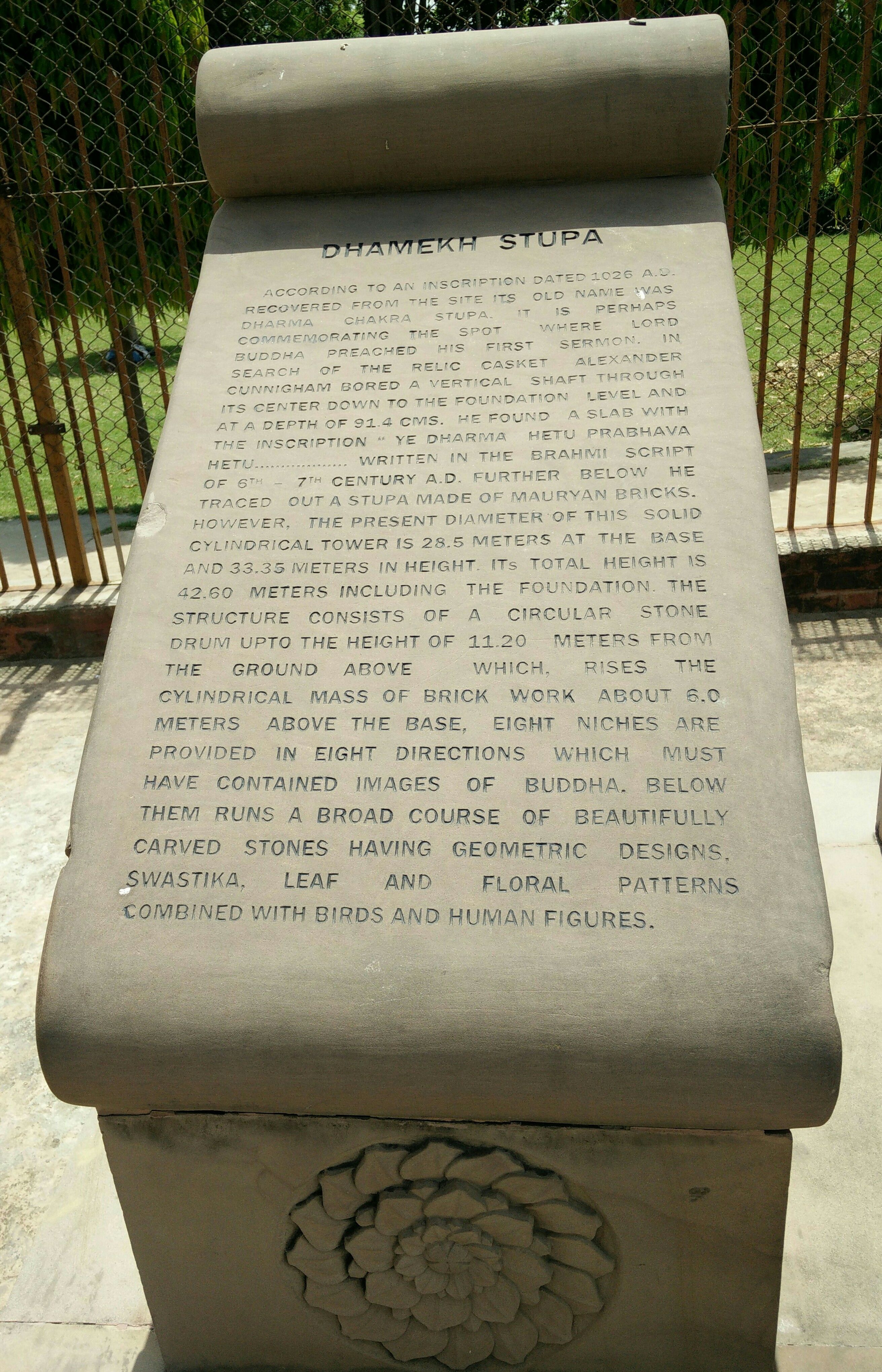 The description of  Dhamekh Stupa at the site.