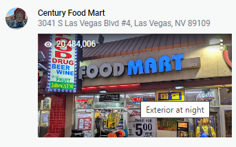 Caption: @JordanSB's Star Photo of Century Food Mart uploaded onto Google Maps on 2019-11-15 and showing star views of 20,497,439 as at 2022-05-11
