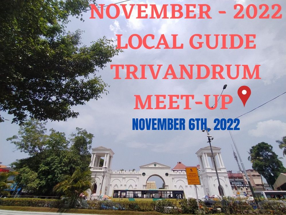 november 2022 local guide trivandrum meetup poster.