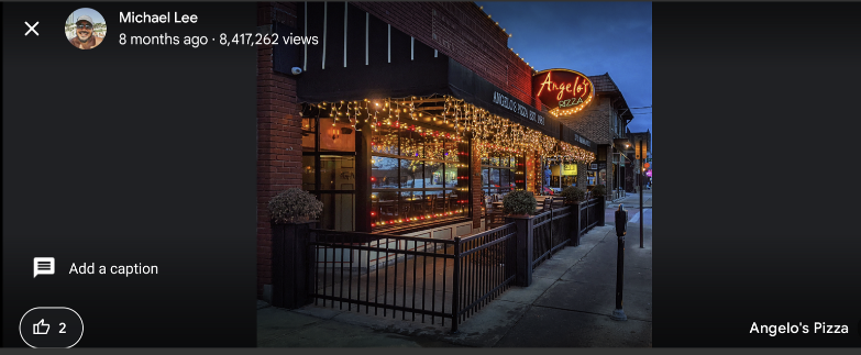 Caption: @Mikeinthefalls's Star Photo of Angelo's Pizza uploaded onto Google Maps on 2022-01-06 and showing star views of 8,417,262 as at 2022-10-04.
