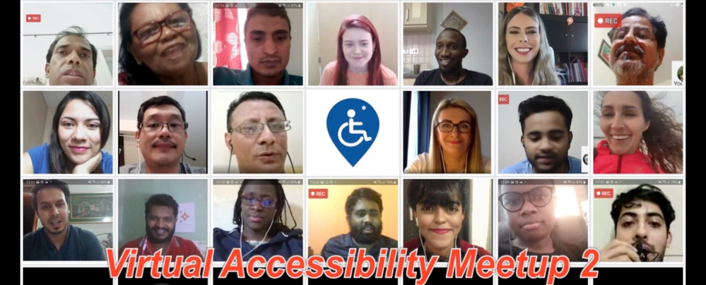 Caption: A collage of screenshots showing some of the participants to Kashif and Jane’s second Virtual Accessibility Meet-up, with the One Accessibility logo in the middle. (Courtesy of Local Guide @KashifMisidia)