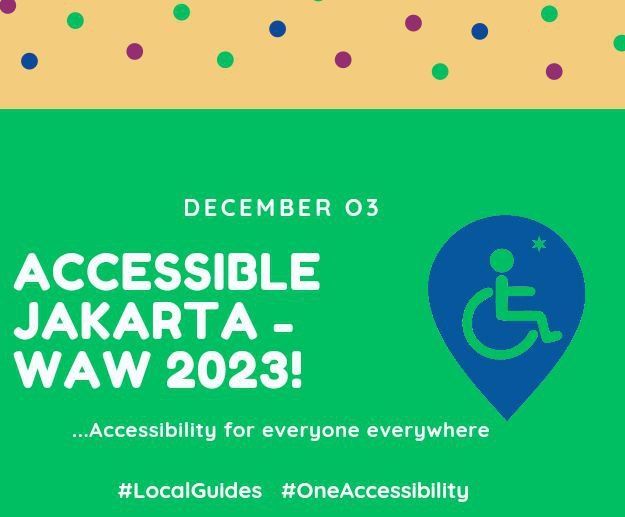 ACCESSIBLE JAKARTA – WAW 2023 POSTER - designed by LG @EmekaUlor