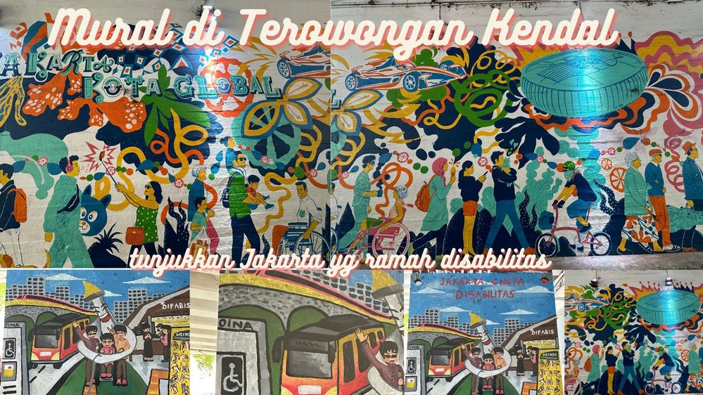 Caption: mural di sepanjang terowongan Kendal  yang juga tunjukkan Jakarta yang inklusif dan ramah disabilitas