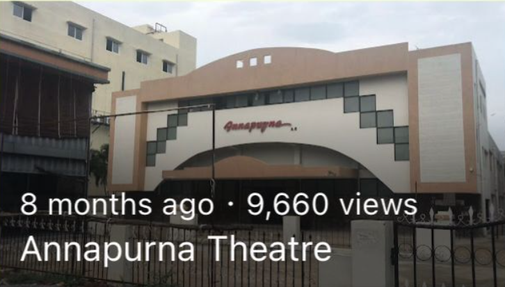 Caption: @PrasadVR's Star Video of Annapurna Theatre uploaded onto Google Maps on 2023-07-15 and showing star views of 9,660 as at 2024-02-29