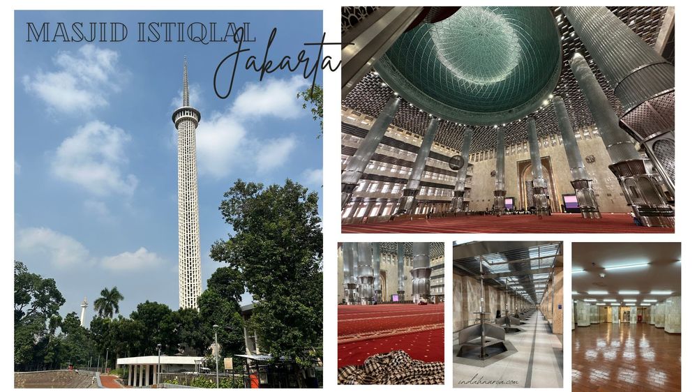 Collage of photos of Istiqlal Mosque, Jakarta. taken by LG @indahnuria