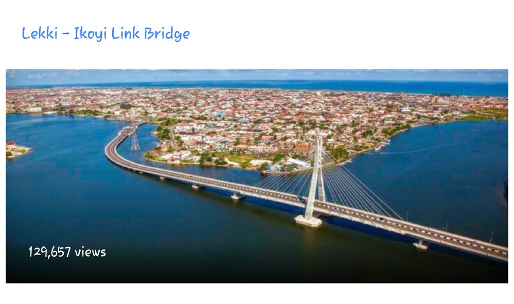 3rd: Lekki - Ikoyi Link Bridge