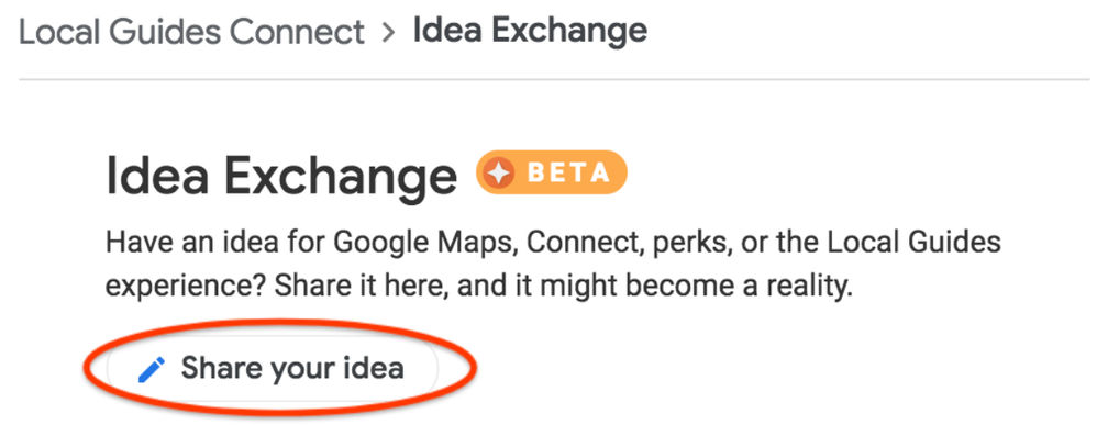 Caption: A screenshot showing the “Share your idea” button on the Idea Exchange.