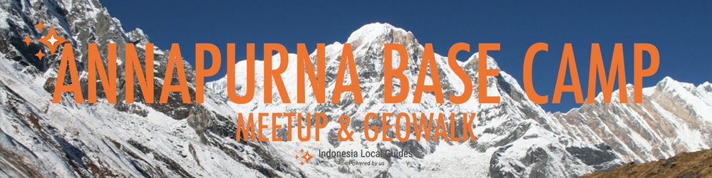 Annapurna Base Camp Meetup & Geowalk
