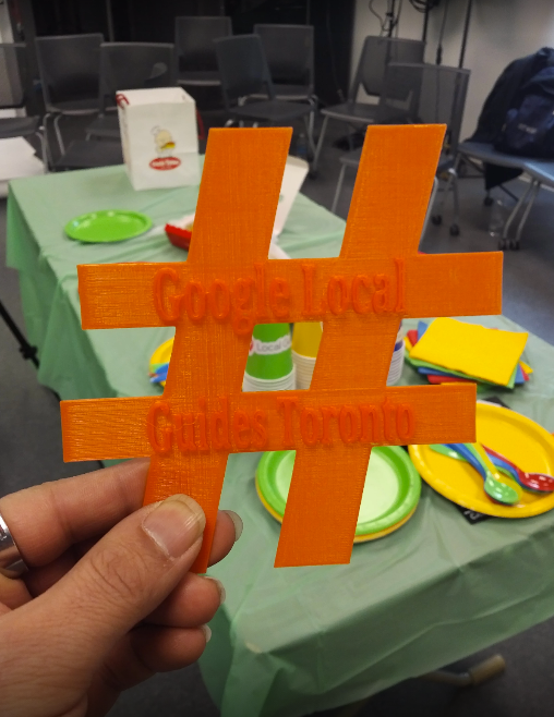 Learning to 3d Print - here is our hashtag - #GoogleLocalGuidesToronto