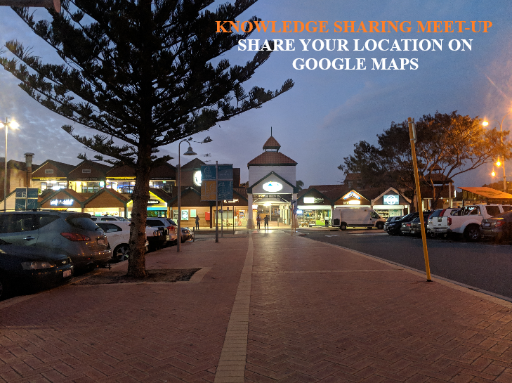 Use Use your Google Maps Meet-Up Sharing Link