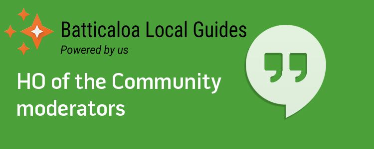 Batticaloa Local Guides community HO