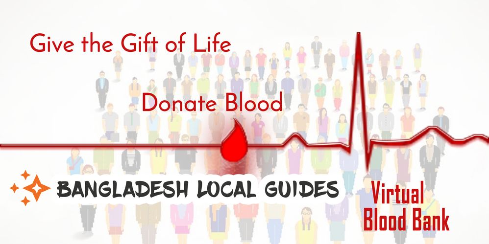 Bangladesh Local Guides Virtual Blood Bank