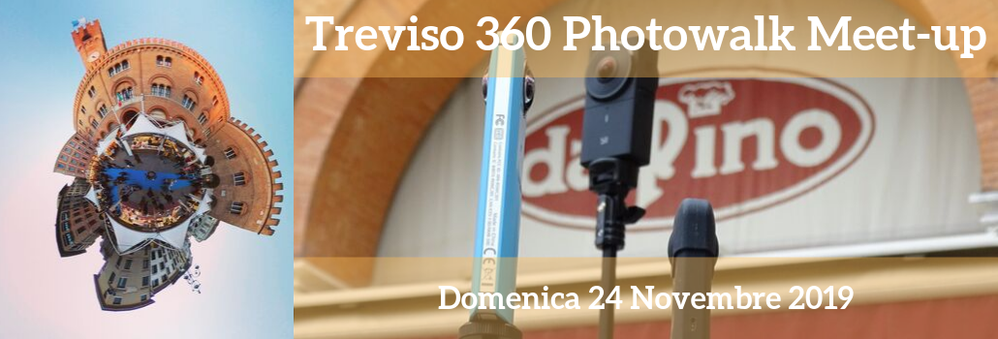 Caption: A meet-up banner with, on the left, a representation of a 360 photo as a "tiny planet", on the right a detail of 3 360 cameras on Treviso main square and, on the top, the text "Treviso 360 Photowalk Meet-up. Photo and graphic credit: Local Guide @ermest